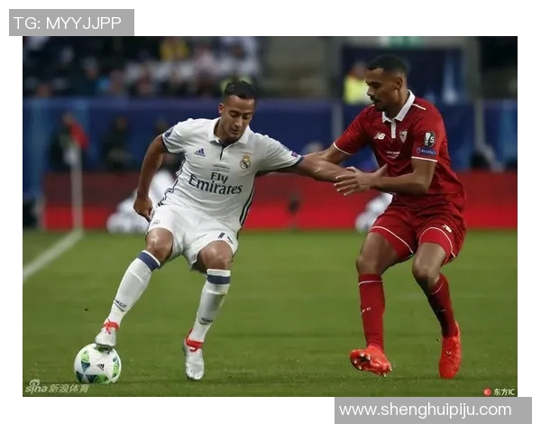 欧洲超级杯精彩对决皇马与塞维利亚的巅峰对抗下载指南